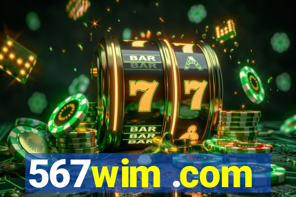 567wim .com